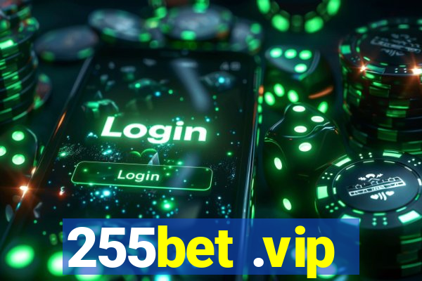 255bet .vip